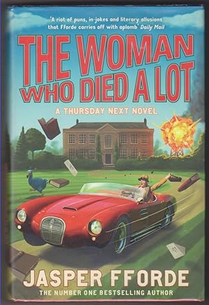 Image du vendeur pour The Woman Who Died a Lot A Thursday Next Novel mis en vente par Beasley Books, ABAA, ILAB, MWABA