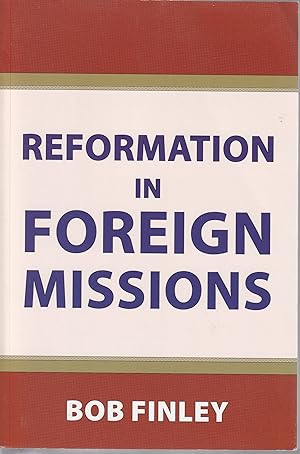 Seller image for Reformation In Foreign Missions for sale by fourleafclover books