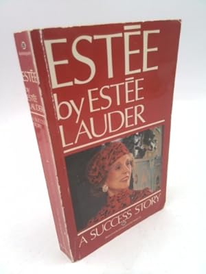 Seller image for Estee: A Success Story for sale by ThriftBooksVintage