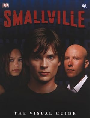 Immagine del venditore per Smallville : The Visual Guide venduto da GreatBookPrices