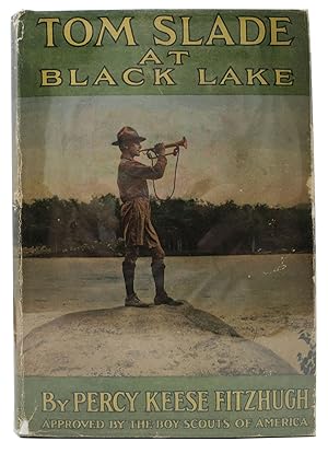 TOM SLADE At BLACK LAKE. Tom Slade Series #9