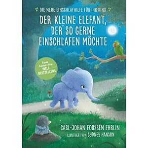 Seller image for Der kleine Elefant, der so gerne einschlafen moechte for sale by ISIA Media Verlag UG | Bukinist