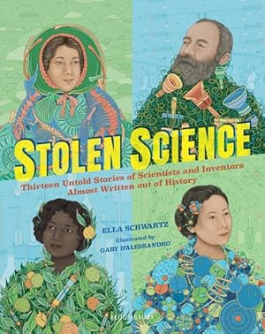 Seller image for Stolen Science : Thirteen Untold Stories of Scientists and Inventors Almost Written Out of History for sale by GreatBookPrices