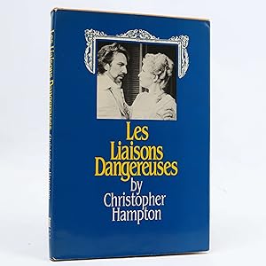 Les Liaisons Dangereuses by Christopher Hampton (Faber and Faber, 1987) BCE HC