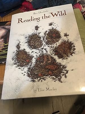 Imagen del vendedor de Reading the Wild a la venta por Bristlecone Books  RMABA