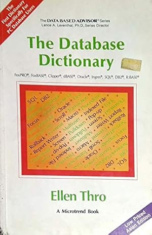 Immagine del venditore per Data Base Dictionary (The Lance A. Leventhal Data Based Advisor series) venduto da WeBuyBooks