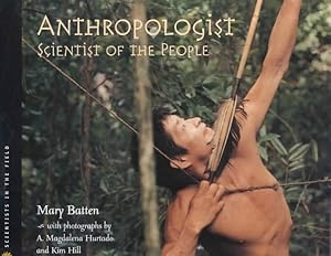 Seller image for Anthropologist : Scientist of the People for sale by GreatBookPricesUK