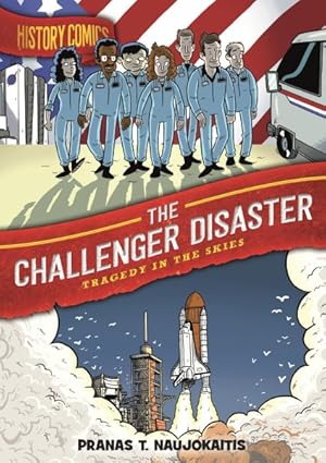 Bild des Verkufers fr Challenger Disaster : Tragedy in the Skies zum Verkauf von GreatBookPrices