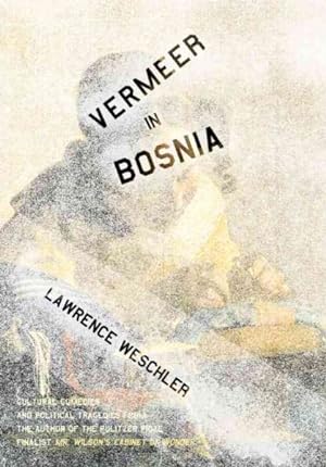 Seller image for Vermeer in Bosnia for sale by GreatBookPrices