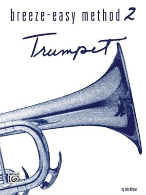 Immagine del venditore per Breeze-Easy Method for Trumpet, Book II venduto da GreatBookPricesUK