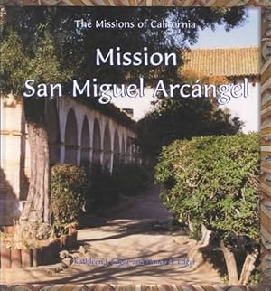 Seller image for Mission of San Miguel Arcangel for sale by GreatBookPrices