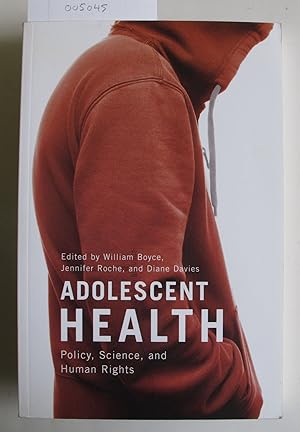 Adolescent Health | Policy, Science, and Human Rights