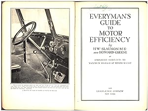 Imagen del vendedor de Everyman's Guide to Motor Efficiency / Simplified Short-Cuts To Maximum Mileage at Minimum Cost a la venta por Cat's Curiosities