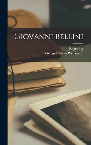 Bild des Verkufers fr Giovanni Bellini zum Verkauf von moluna