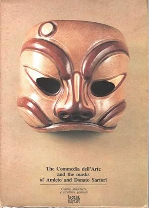 Image du vendeur pour The Commedia dell'Arte and the Masks of Amleto an Donato Sartori mis en vente par Leura Books