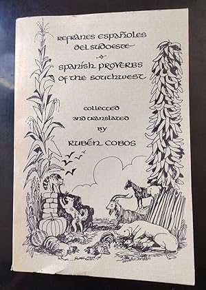 Seller image for REFRANES ESPANOLES DEL SUDOESTE (Southwestern Spanish Proverbs) for sale by thx_4_the_memories