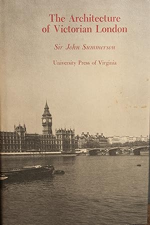 Imagen del vendedor de The Architecture of Victorian London a la venta por Snowden's Books