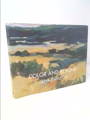 Bild des Verkufers fr Color and Beyond: Ann Templeton zum Verkauf von ThriftBooksVintage