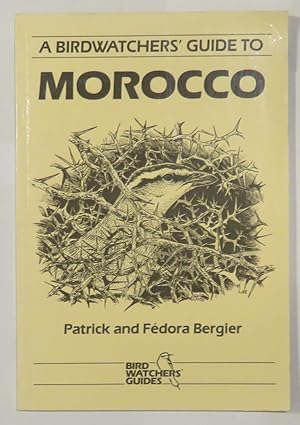 Imagen del vendedor de A Birdwatchers' Guide to Morocco a la venta por St Marys Books And Prints
