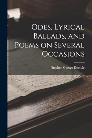 Bild des Verkufers fr Odes, Lyrical Ballads, and Poems on Several Occasions zum Verkauf von moluna
