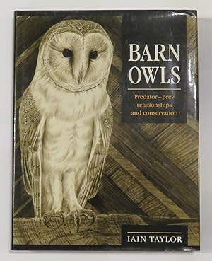 Seller image for Barn Owls: predator-prey relationships and conservation for sale by St Marys Books And Prints