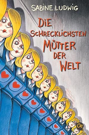 Seller image for Die schrecklichsten Mtter der Welt: Ausgezeichnet mit der Kalbacher Klapperschlange 2010 for sale by Gabis Bcherlager