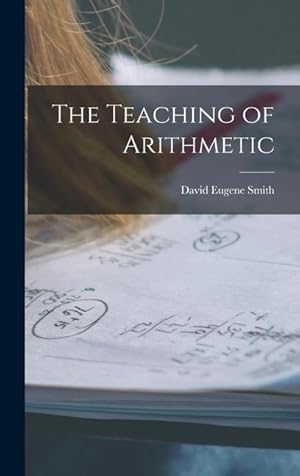 Bild des Verkufers fr The Teaching of Arithmetic zum Verkauf von moluna