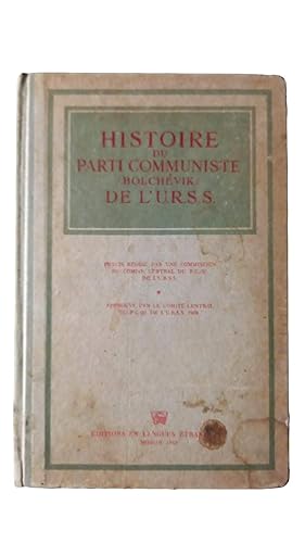 Imagen del vendedor de Histoire du Parti Communiste Bolchevik de l'U.R.S.S. a la venta por Librairie Douin