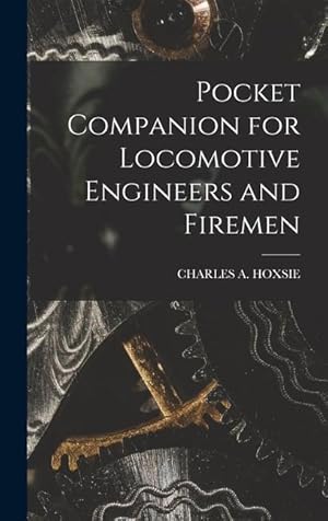 Seller image for Pocket Companion for Locomotive Engineers and Firemen for sale by moluna
