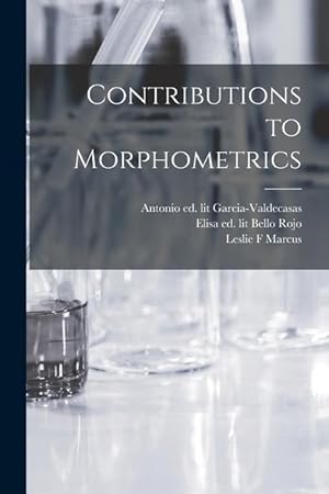 Imagen del vendedor de Contributions to Morphometrics a la venta por moluna