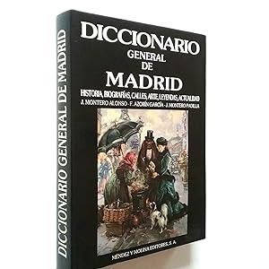 Imagen del vendedor de Diccionario general de Madrid a la venta por MAUTALOS LIBRERA