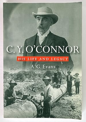 Seller image for C Y O'Connor: His Life and Legacy by A G Evans for sale by Book Merchant Bookstore
