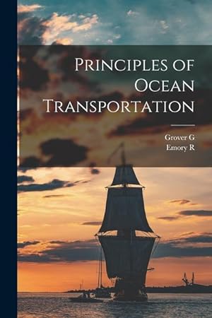 Bild des Verkufers fr Principles of Ocean Transportation zum Verkauf von moluna