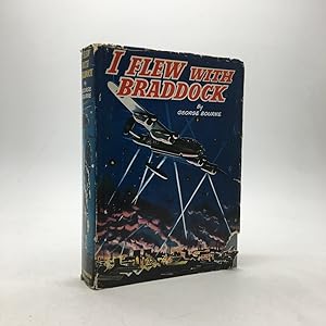 Seller image for I FLEW WITH BRADDOCK. for sale by Any Amount of Books