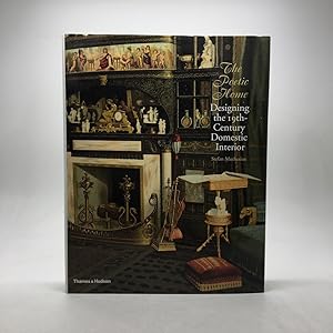 Image du vendeur pour THE POETIC HOME: DESIGNING THE 19TH-CENTURY DOMESTIC INTERIOR. mis en vente par Any Amount of Books