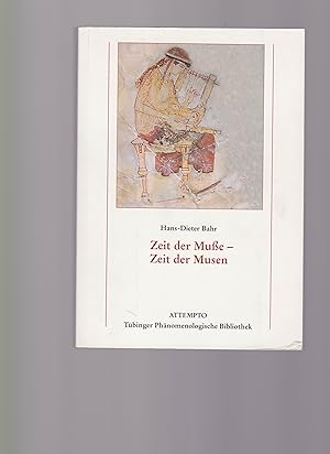 Zeit der Muße - Zeit der Musen