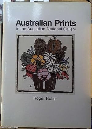 Seller image for Australian Prints in the Australian National Gallery for sale by Syber's Books