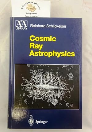 Cosmic ray astrophysics.