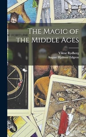 Seller image for The Magic of the Middle Ages for sale by moluna