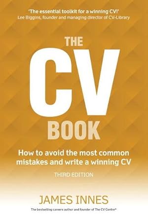 Seller image for CV Book, The : How to avoid the most common mistakes and write a winning CV for sale by AHA-BUCH GmbH