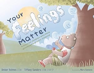 Immagine del venditore per Your Feelings Matter: A Story for Children Who Have Witnessed Domestic Violence venduto da moluna