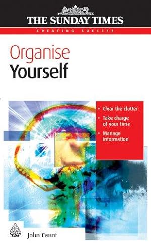 Bild des Verkufers fr Organise Yourself (Creating Success, 104) zum Verkauf von WeBuyBooks