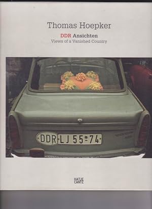 DDR Ansichten. Views of a Vanished Country