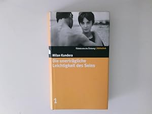 Bild des Verkufers fr Sddeutsche Zeitung - Bibliothek; [1]: Die unertrgliche Leichtigkeit des Seins Milan Kundera. Aus dem Tschech. von Susanna Roth zum Verkauf von Antiquariat Buchhandel Daniel Viertel