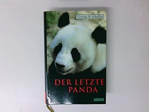 Immagine del venditore per Der letzte Panda George B. Schaller. Dt. von Kurt Neff venduto da Antiquariat Buchhandel Daniel Viertel