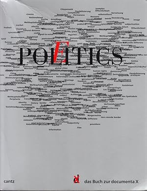 Seller image for Politics-Poetics das Buch zur Documenta X. for sale by Antiquariat Buchhandel Daniel Viertel