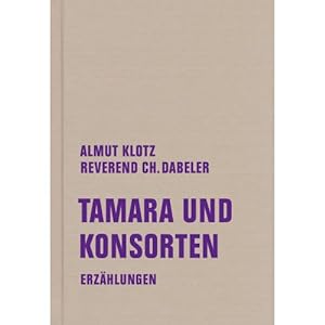 Seller image for Tamara und Konsorten for sale by ISIA Media Verlag UG | Bukinist