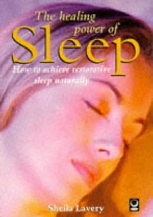 Seller image for The Healing Power of Sleep: How to Achieve Restorative Sleep Naturally for sale by Antiquariat Buchhandel Daniel Viertel