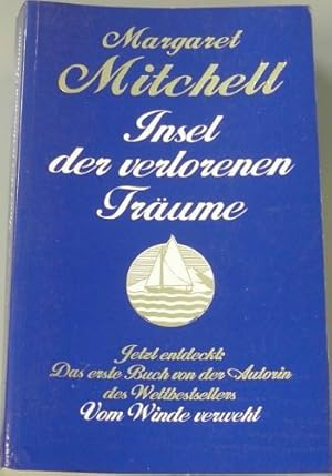 Seller image for Insel der verlorenen Trume. for sale by Antiquariat Buchhandel Daniel Viertel