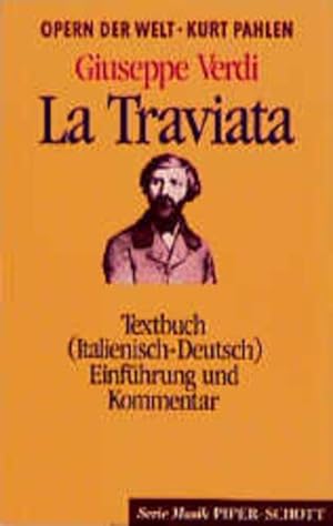 Seller image for LA TRAVIATA: Soli, Chor, Orchester. Textbuch/Libretto. (Serie Musik) Soli, Chor, Orchester. Textbuch/Libretto. for sale by Antiquariat Buchhandel Daniel Viertel
